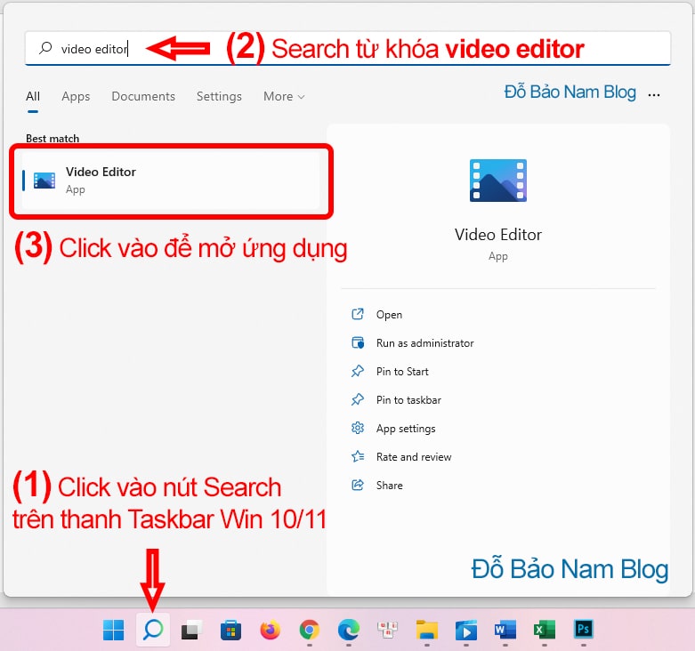 Để cởi phần mềm Video Editor, các bạn chỉ việc thám thính kiếm phần mềm bên trên nút Search bên trên thanh taskbar
